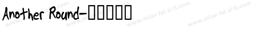 Another Round字体转换